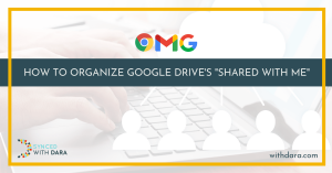 How to Organize Google Drive's "Shared With Me"